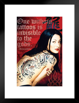 One Without Tattoos is Invisible To The Gods Proverb Matted Framed Art Wall Decor 20x26