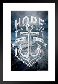 Hope Anchors The Soul Religious Art Matted Framed Art Print Wall Decor 20x26 inch