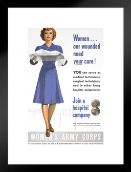 WPA War Propaganda Women Our Wounded Need Your Care Join A Hospital Company Matted Framed Wall Art Print 20x26