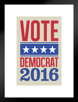 Vote Democrat 2020 Presidential Election Star Banner Cream Matted Framed Art Wall Decor 20x26