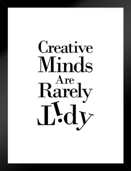Creative Minds Are Rarely Tidy White Matted Framed Art Print Wall Decor 20x26 inch