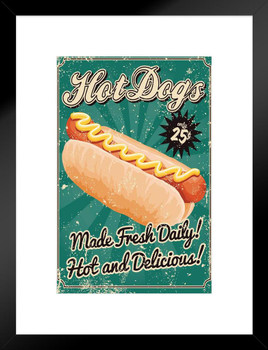 Hot Dogs Made Fresh Daily Hot And Delicious Vintage Matted Framed Art Print Wall Decor 20x26 inch