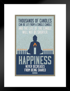 Thousands of Candles Happiness Buddha Quote Poster Famous Spiritual Motivational Inspirational Religious Matted Framed Art Wall Decor 20x26