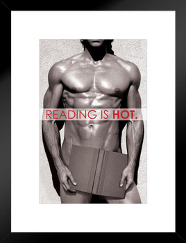 Reading Is Hot Naked Guy With Book Funny Matted Framed Art Print Wall Decor 20x26 inch