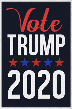 Laminated Vote Trump 2020 Republican Party Presidential Election Stars Navy With Blue Border Poster Dry Erase Sign 12x18