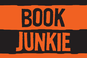 Laminated Book Junkie Retro Humor Poster Dry Erase Sign 18x12
