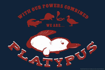 With Our Powers Combined We Are Platypus Animal Humor Laminated Dry Erase Sign Poster 18x12