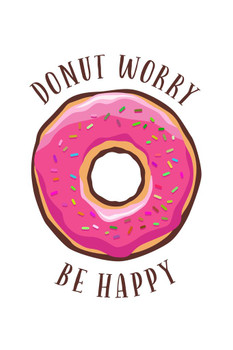 Laminated Donut Worry Be Happy Vintage Art Print Poster Dry Erase Sign 12x18