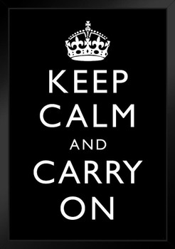 Keep Calm Carry On Motivational Inspirational WWII British Morale Black White Black Wood Framed Poster 14x20
