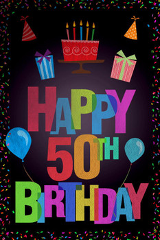 Laminated Happy 50th Birthday Party Decoration Dark Poster Dry Erase Sign 12x18