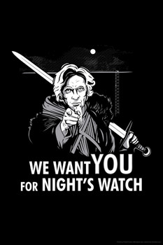 We Want YOU For Nights Watch Funny Cool Wall Art Print Poster 12x18