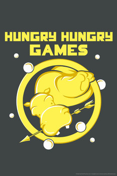 Hungry Hungry Games Humor Laminated Dry Erase Sign Poster 12x18