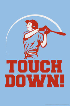 Touchdown! Baseball Player Sports Humor Laminated Dry Erase Sign Poster 12x18