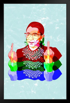 Ruth Bader Ginsburg RBG Middle Fingers Colors Funny Supreme Court I Dissent Black Wood Framed Art Poster 14x20