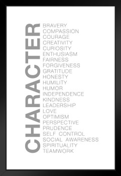 Character Bravery Compassion Courage Creativity Curiosity Black White Motivational Inspirational Black Wood Framed Poster 14x20