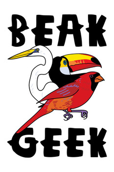 Laminated Beak Geek Birdwatching Funny Cardinal Crane Toucan Bird Pictures Wall Decor Beautiful Art Wall Decor Feather Prints Wall Art Nature Wildlife Animal Bird Prints Poster Dry Erase Sign 12x18