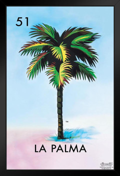 51 La Palma Palm Tree Loteria Card Mexican Bingo Lottery Black Wood Framed Poster 14x20