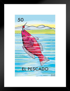 50 El Pescado Fish Loteria Card Mexican Bingo Lottery Cool Fish Poster Aquatic Wall Decor Fish Pictures Wall Art Underwater Picture of Fish for Wall Wildlife Matted Framed Art Wall Decor 20x26