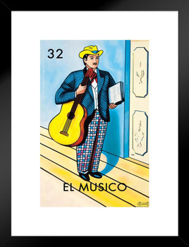 32 El Musico Musician Loteria Card Mexican Bingo Lottery Matted Framed Wall Art Print 20x26 inch