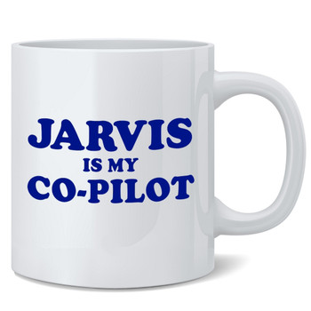 Jarvis Is My Co-Pilot Computer Geeky Funny Coffee Mug 12oz