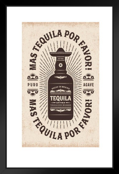 Mas Tequila Por Favor More Tequila Please Puro Agave Vintage Retro Typography Matted Framed Art Print Wall Decor 20x26 inch