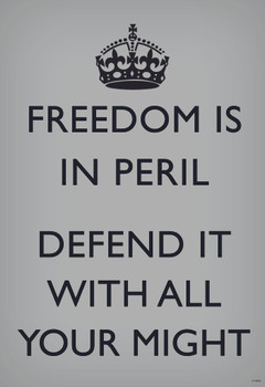 Freedom Is In Peril Defend It With All Your Might British WWII Motivational Grey Stretched Canvas Wall Art 16x24 inch