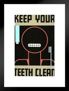 Keep Your Teeth Clean Hygiene Retro Vintage WPA Art Project Matted Framed Wall Art Print 20x26