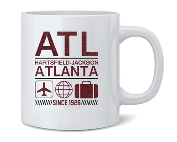 ATL Atlanta Airport Code Since 1926 Travel Ceramic Coffee Mug Tea Cup Fun Novelty Gift 12 oz