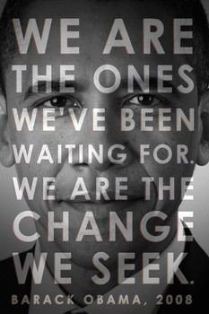 Laminated President Barack Obama We are the Change We Seek Poster Dry Erase Sign 12x18