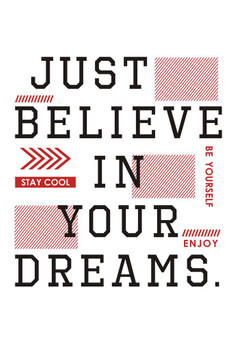 Laminated Just Believe In Your Dreams Inspirational Art Print Cool Wall Art Poster Dry Erase Sign 24x36