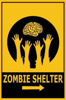 Laminated Zombie Shelter Directional Warning Sign Art Print Poster Dry Erase Sign 24x36