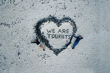 Laminated We Are Tourist Photo Photograph Poster Dry Erase Sign 36x24