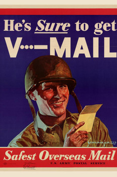 Laminated WPA War Propaganda He Is Sure To Get V Mail Safest Overseas Mail Poster Dry Erase Sign 24x36