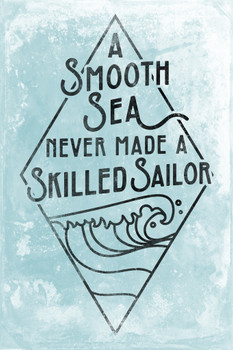 A Smooth Sea Never Made A Skilled Sailor FDR Quote Poster President Franklin Roosevelt Motivational Inspirational Sailing Cool Wall Decor Art Print Poster 12x18