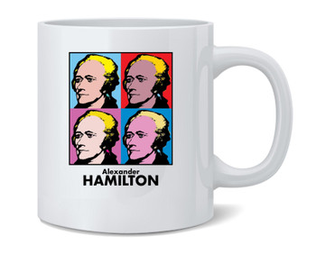 Alexander Hamilton Pop Art Ceramic Coffee Mug Tea Cup Fun Novelty Gift 12 oz