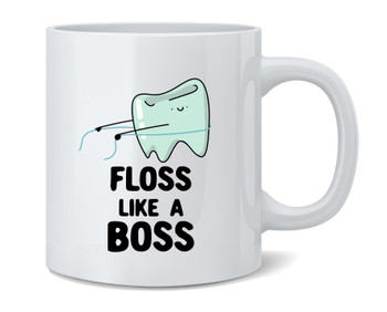 Floss Like A Boss Dance Tooth Funny Ceramic Coffee Mug Tea Cup Fun Novelty Gift 12 oz