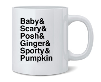 Pumpkin Spice Girls Funny Fall Autumn Ceramic Coffee Mug Tea Cup Fun Novelty Gift 12 oz