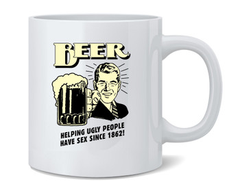 Beer Helping Ugly People Have Sex RetroSpoofs Mug 12oz