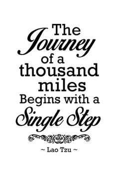 Lao Tzu The Journey Of A Thousand Miles Begins With A Single Step Motivational White Thick Paper Sign Print Picture 8x12