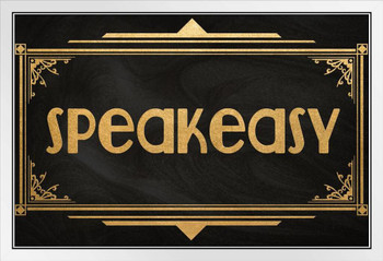 Speakeasy Sign Black Gold Art Deco Retro White Wood Framed Poster 14x20