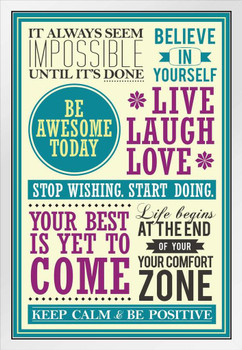 Motivational And Inspirational Quotes Collage Be Awesome Today Live Laugh Love White Wood Framed Poster 14x20