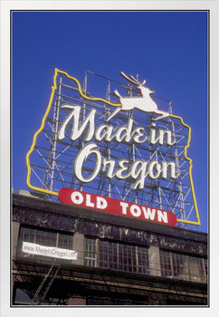 Made in Oregon Sign Old Town District Portland Photo Photograph White Wood Framed Poster 14x20