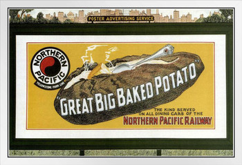 Northern Pacific Railways Yellowstone Park Line Great Big Baked Potato Vintage Billboard Travel White Wood Framed Poster 14x20