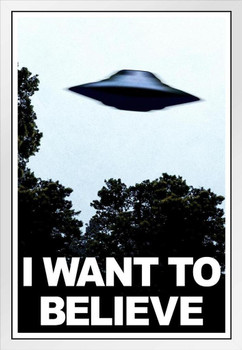 I Want To Believe UFO Aliens TV Show Poster Cool Blue Style Fantasy Scifi Horror Spaceship White Wood Framed Art Poster 14x20