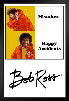 Bob Ross Happy Accidents Funny Meme Bob Ross Poster Bob Ross Collection Bob Art Painting Happy Accidents Motivational Poster Funny Bob Ross Afro and Beard Stand or Hang Wood Frame Display 9x13