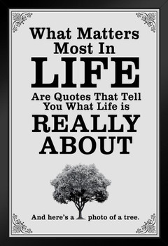 What Matters Most In Life Are Quotes White Stand or Hang Wood Frame Display 9x13