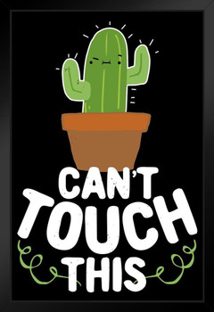 Cant Touch This Cactus Funny Art Print Stand or Hang Wood Frame Display Poster Print 9x13