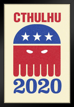 Vote Cthulhu For President 2020 Cream Campaign Art Print Stand or Hang Wood Frame Display Poster Print 9x13
