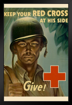 WPA War Propaganda Keep Your Red Cross At His Side Give WWII Motivaltional Art Print Stand or Hang Wood Frame Display Poster Print 9x13