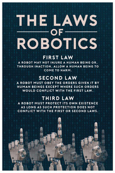 Laminated The Three Laws of Robotics Rules Science Fiction SciFi Geeky Inventor Handbook of Robotics Reference Chart Sign Poster Dry Erase Sign 12x18